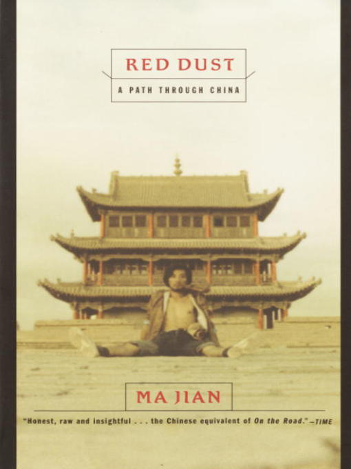 Title details for Red Dust by Ma Jian - Available